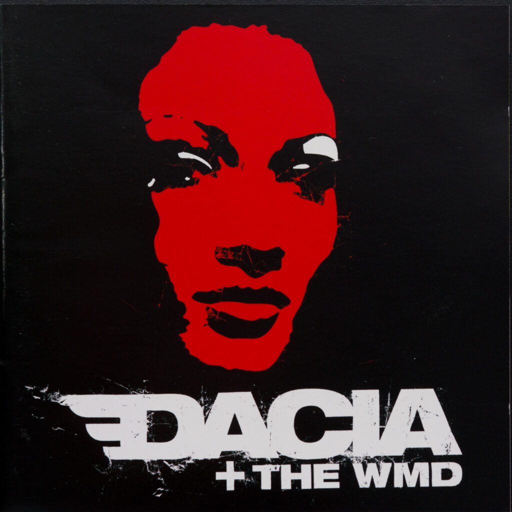 Dacia + The WMD