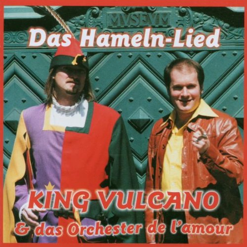King Vulcano - Das Hameln Lied