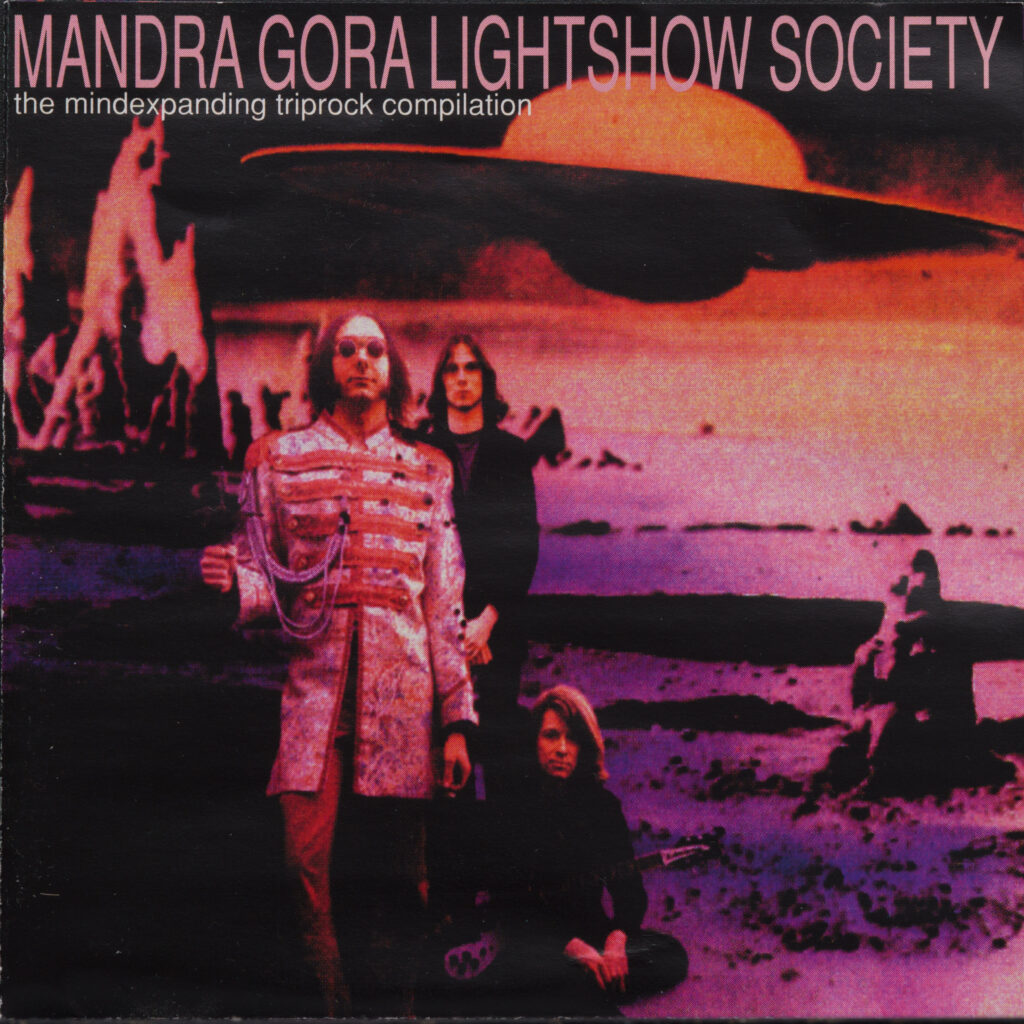 Mandragora Lightshow Society - The Mindexpading Triprock Compilation