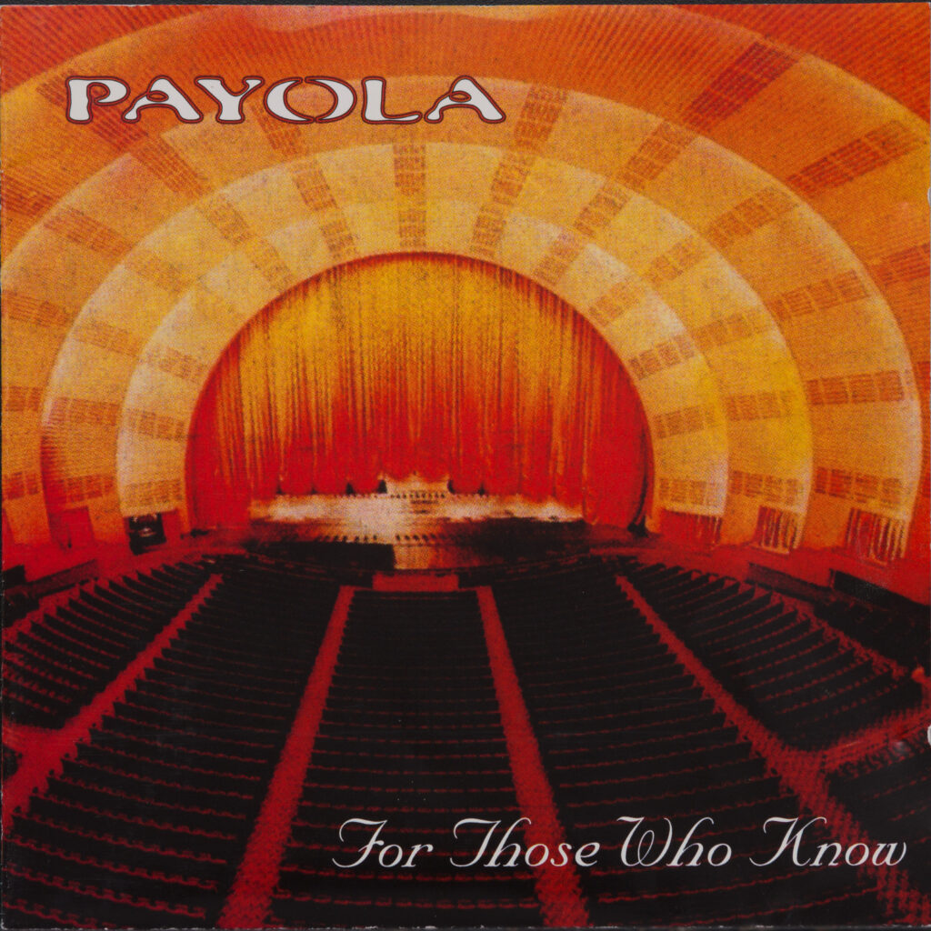 Payola - For Thoose Who Know