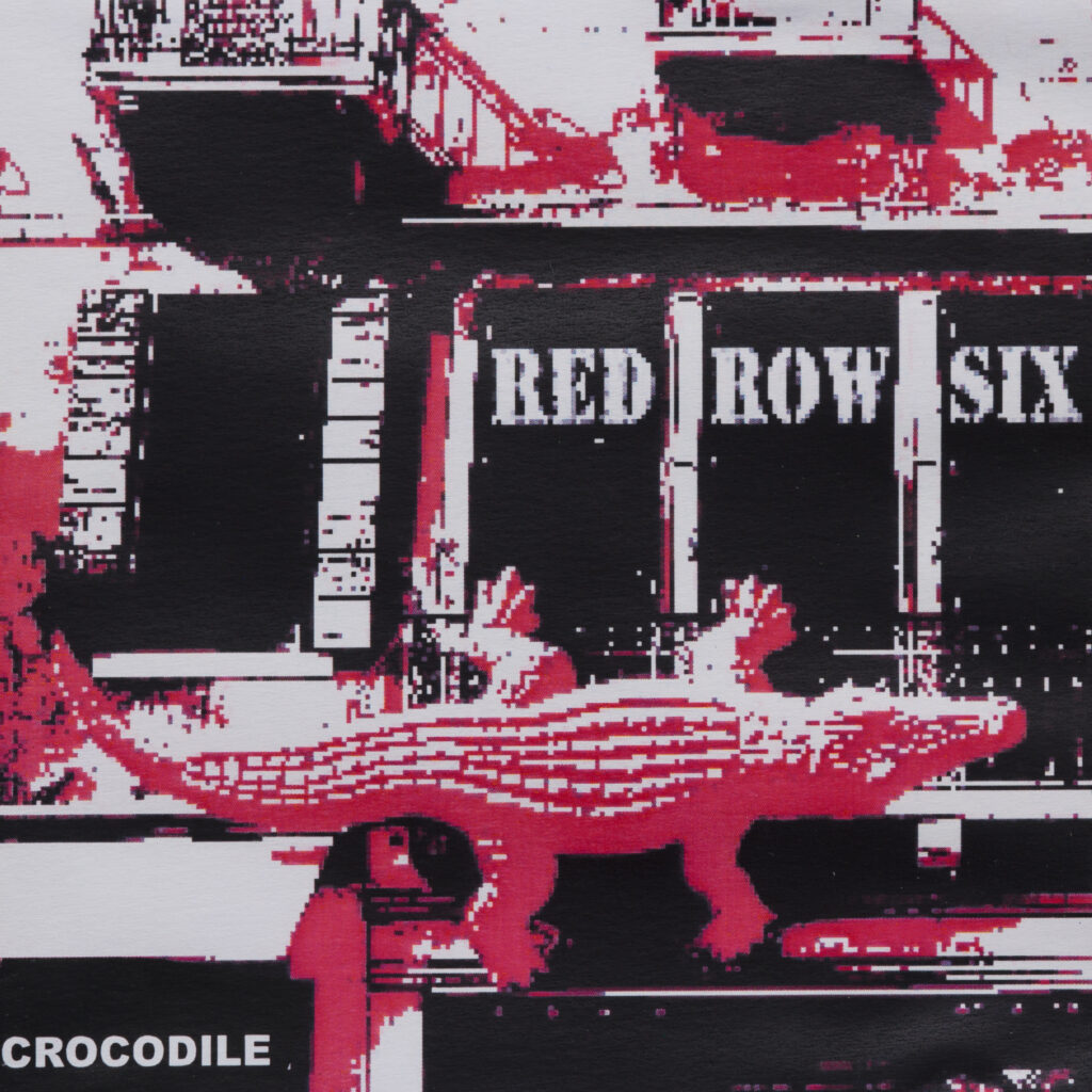 Red Row Six - Crocodile