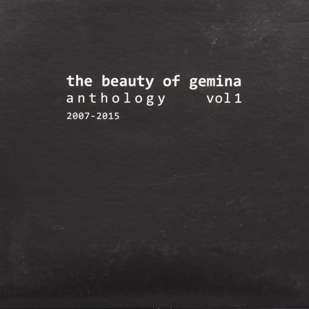 The Beauty Of Gemina - Anthology Vol 11 2007 - 2015