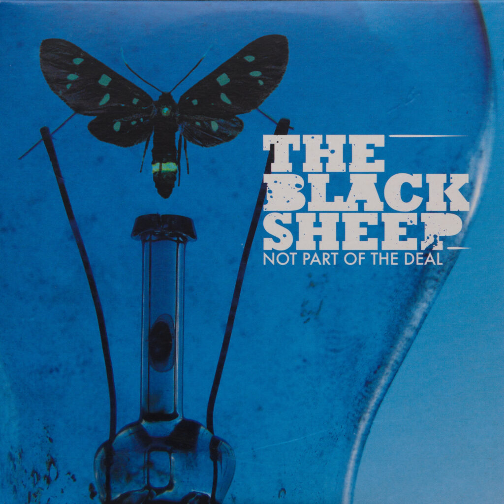 The Black Sheep - Not Part Of The Deal