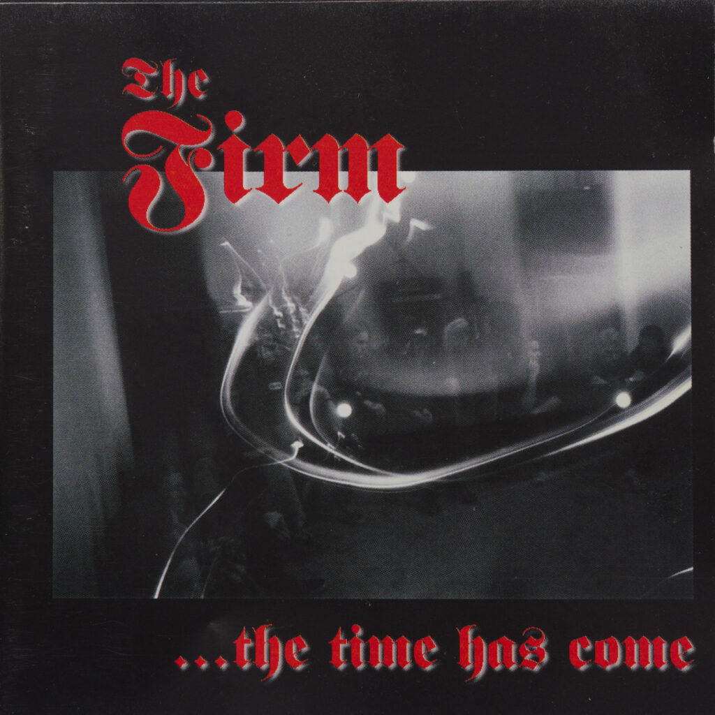 The Firm - The Time Has Come